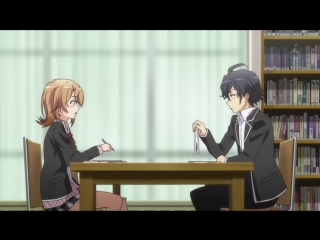 •aml• oregairu 2 | yahari ore no seishun lovecome wa machigatte iru. zoku   tv 2 / season 2   episode 4 [anistar   alorian]