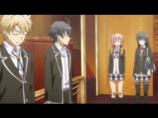 •aml• oregairu 2 | yahari ore no seishun lovecome wa machigatte iru. zoku - tv-2 / season 2 - episode 4 [cuba77 trina d]