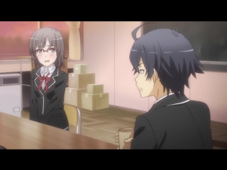 •aml• oregairu 2 | yahari ore no seishun lovecome wa machigatte iru. zoku - tv-2 / season 2 - episode 1 [cuba77 trina d]